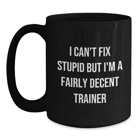 Image of Funny Trainer Gift Ideas for Him - Unique Black Coffee Mug Valentine's Unique Gifts from Men to Friends, Family, or Coworkers - Main