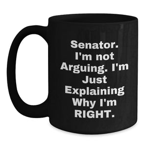Senator Gifts Funny Black Coffee Mugs for Senator Friends Christmas Unique Gift Ideas from Coworkers for Senator Men