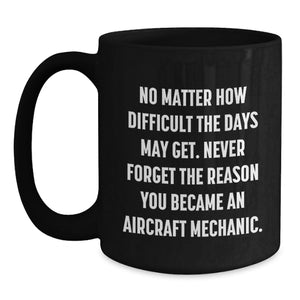 Aircraft Mechanic Funny Mugs Gifts from Family and Friends for Men and Women on Christmas Unique