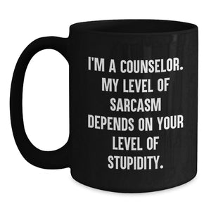 Fun Christmas Unique Gift for Counselor Friends with Sarcastic Humor Black Coffee Mug