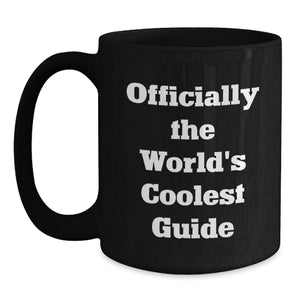 Guide Gifts from Friends for Christmas Unique Guide Enthusiasts Black Coffee Mug