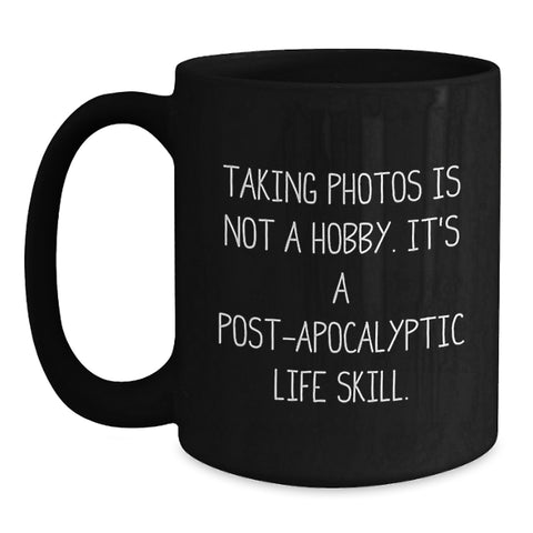 Image of Taking Photos Gifts for Friends and Family, Funny Black Coffee Mug, Birthday Unique Presents from Loved Ones - Main