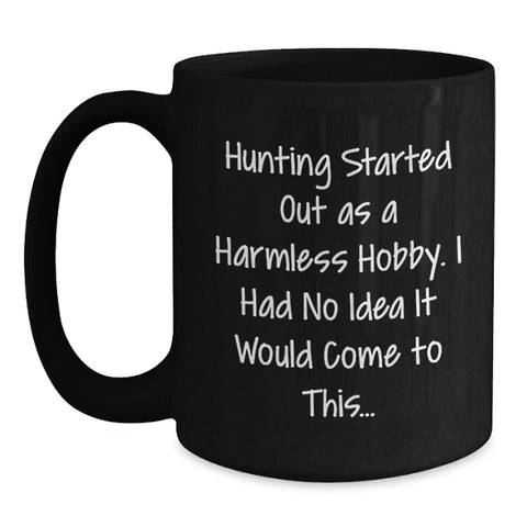 Image of Funny Hunting Gifts for Men - Birthday Unique Gifts from Family - Black Coffee Mug - Main