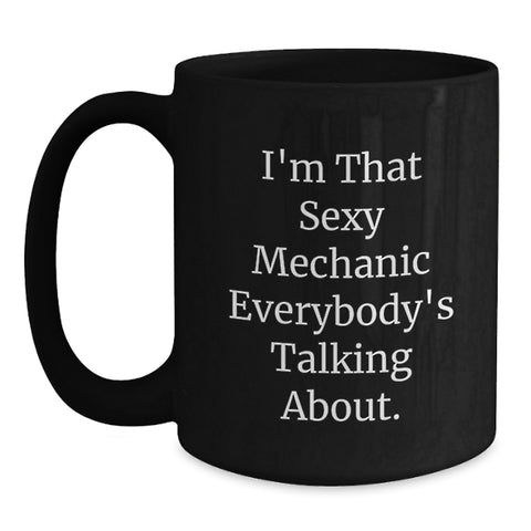 Image of Funny Mechanic Black Coffee Mug Gifts from Friends for Graduation Unique Mechanic - Main