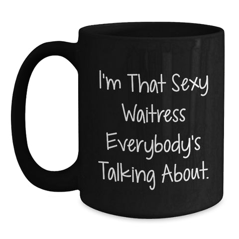 Image of Funny Waitress Black Coffee Mugs Gifts from Friends to Gift for Waitress Graduation Unique Fun - Main