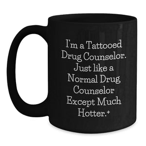 Funny Drug Counselor Gifts from Friends to Graduation Unique Unique Gifts for Men