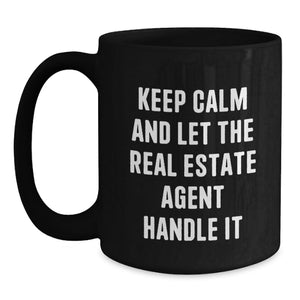 Funny Real Estate Agent Gifts for Men, Women, Friends, and Family - Black Coffee Mug, Keep 'em Laughing, Graduation Unique