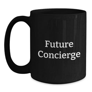 Funny Concierge Gifts from Friends for Birthday Unique Black Coffee Mug - 'Future is Unwritten'