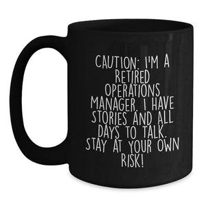 Funny Quotes for Operations Manager Graduation Unique Gifts - Black Coffee Mug Gifts from Friends for Operations Managers