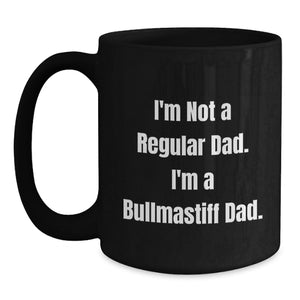 Funny Bullmastiff Dad Gifts from Men to Bullmastiff Dog Enthusiasts, Black Coffee Mug for Graduation Unique Gifts