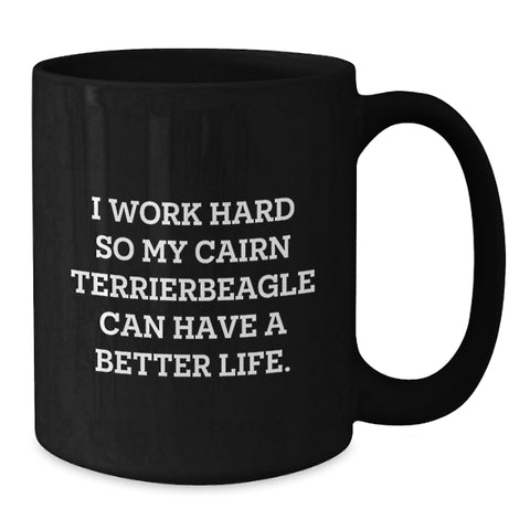 Image of Cairn Terrier Dog Lovers Funny Quote Black Coffee Mug Gifts from Men to Friends on Valentine's - Additional