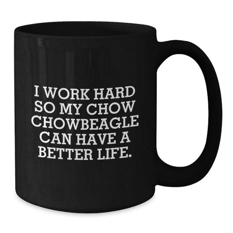Image of Chow Chow Dog Lover Gifts from Friends, Funny Inspirational Quote Black Coffee Mug, Birthday Unique Gifts for Chow Chow Dog Owners - Additional