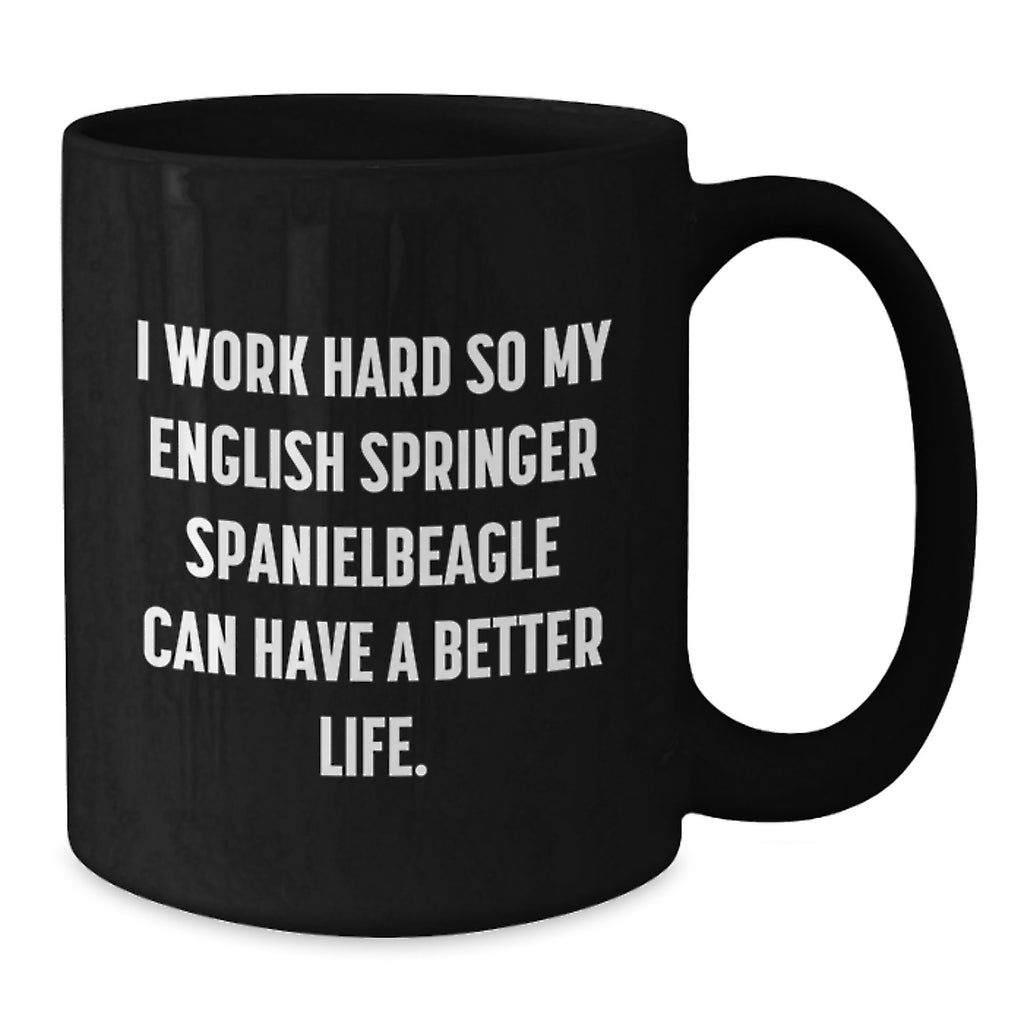 English Springer Spaniel Dog Lovers Funny Quote Gifts from Men to English Springer Spaniel Dog Birthday Unique Gifts - Additional