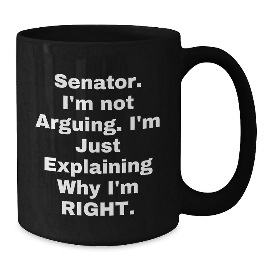 Senator Gifts Funny Black Coffee Mugs for Senator Friends Christmas Unique Gift Ideas from Coworkers for Senator Men - Additional