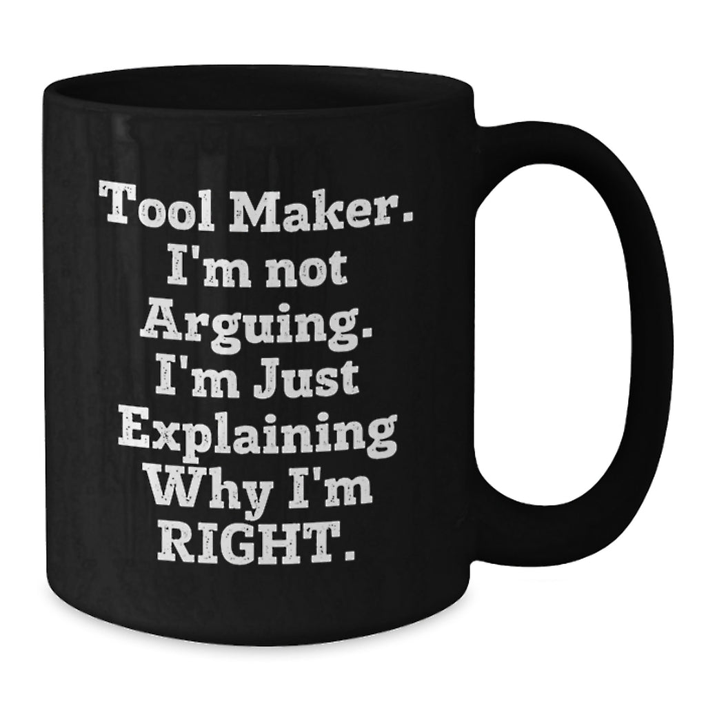 Funny Motivational Gifts from Tool Makers, Unique Christmas Unique Tool Maker Gifts for Men, Black Coffee Mug with Inspirational Quote - Additional