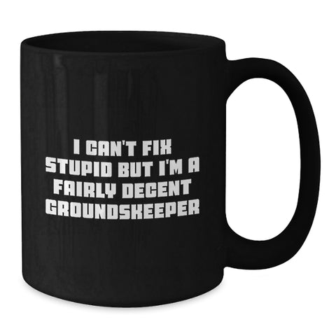 Image of Funny groundskeeper Gifts from Friends to groundskeeper for Christmas Unique Black Coffee Mug - Additional