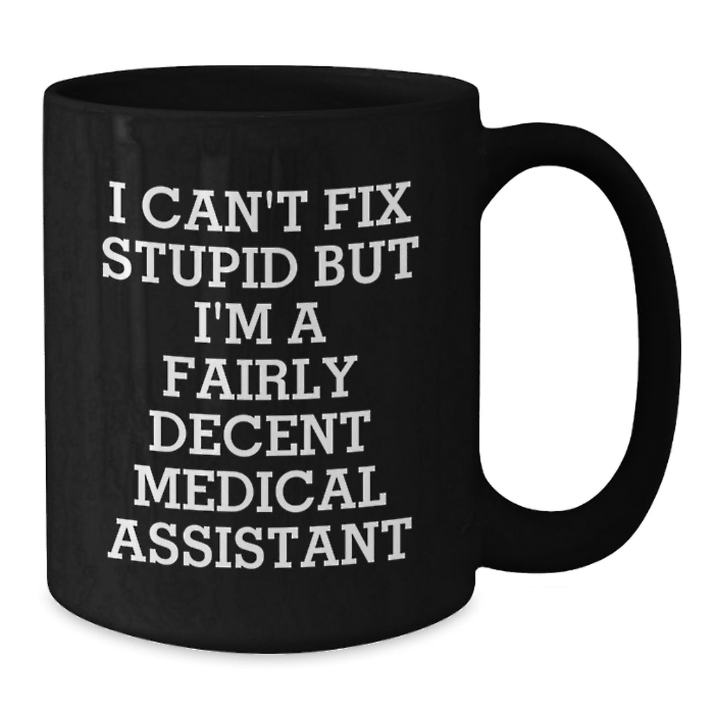 Funny Medical Assistant Gifts from Men, Unique Black Coffee Mugs for Medical Assistant, Father's Day Unique Gifts - Additional