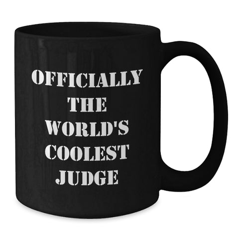 Image of Funny 'Judge' Quotes Black Coffee Mug Gifts from Friends for Valentine's Unique Judge Lover - Additional