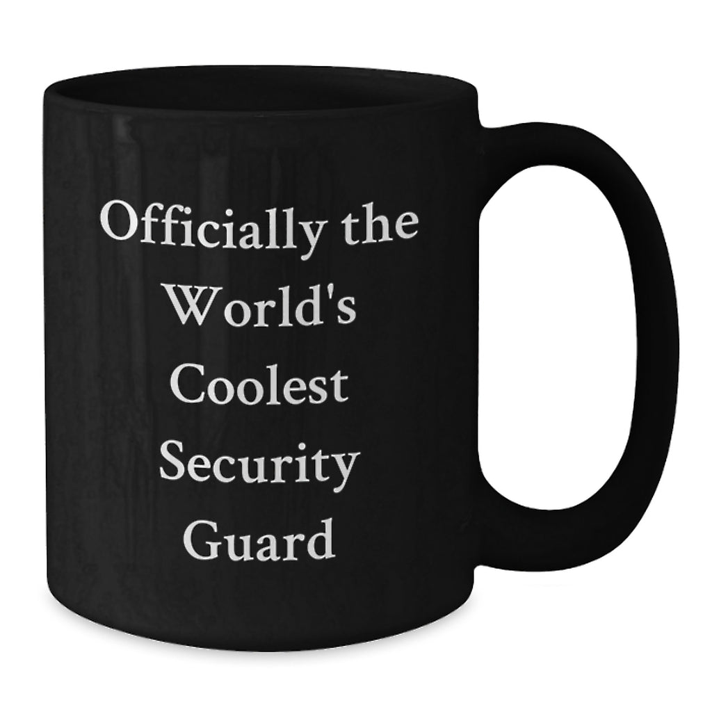 Security Guard Funny Gifts, Officially The World's Coolest Security Guard Black Coffee Mug, Birthday Unique Gifts from Friends to Security Guard - Additional
