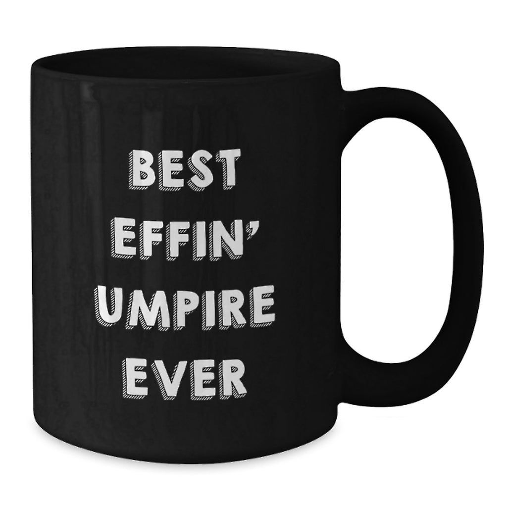 Funny Umpire Gifts from Family for Mother's Day Unique Umpires Black Coffee Mug - Additional