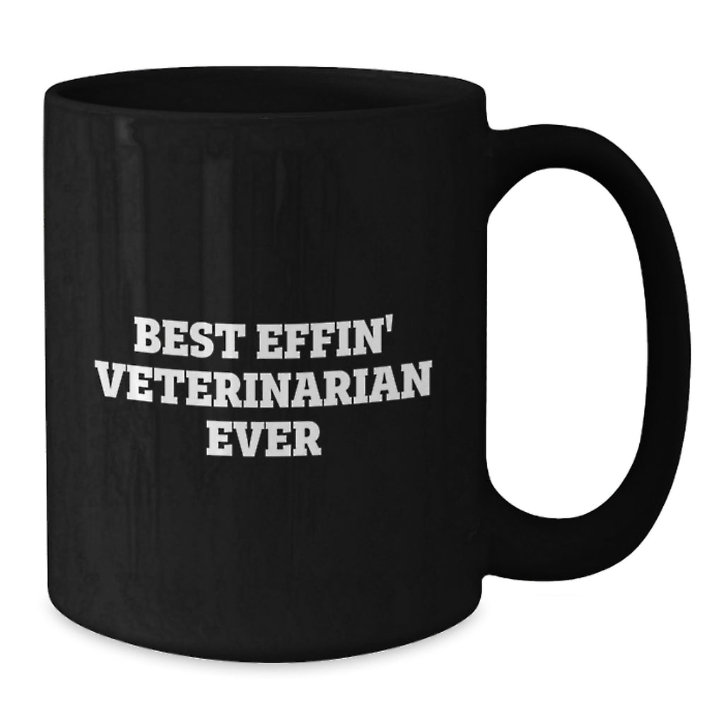 Funny Veterinarian Gifts for Men from Friends, Black Coffee Mug Quote Best Effin' Veterinarian Ever, Christmas Unique Mugs - Additional