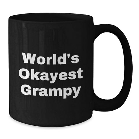 Image of Funny Grampy Gifts, Birthday Unique Mugs, Black Coffee Mug for Grampy, 'World's Okayest Grampy' Quote, Gifts from Family - Additional