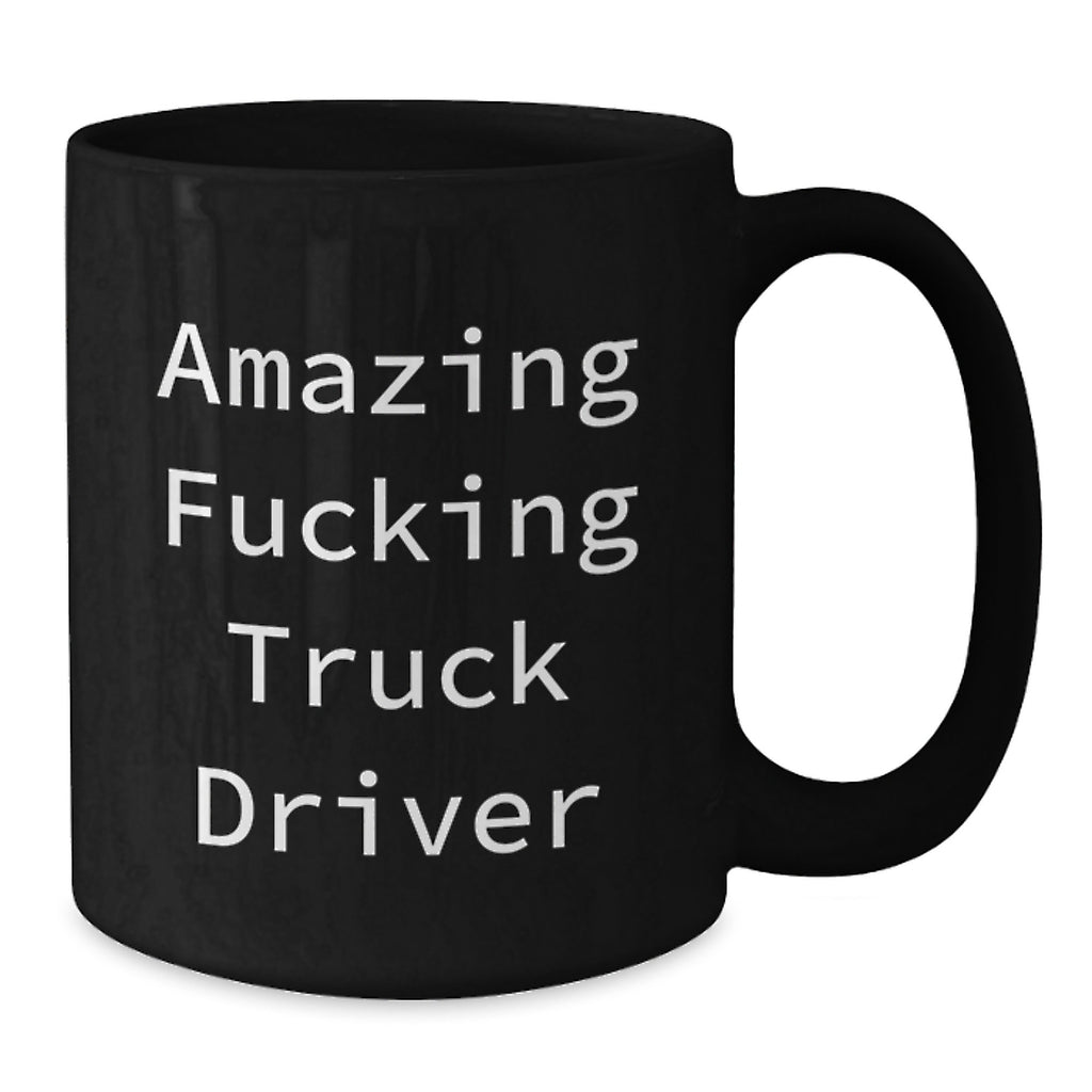 Funny Truck Driver Gifts for Men, Black Coffee Mug for Truck Drivers, Graduation Unique Gifts from Friends, Gifts for Truck Driver - Additional
