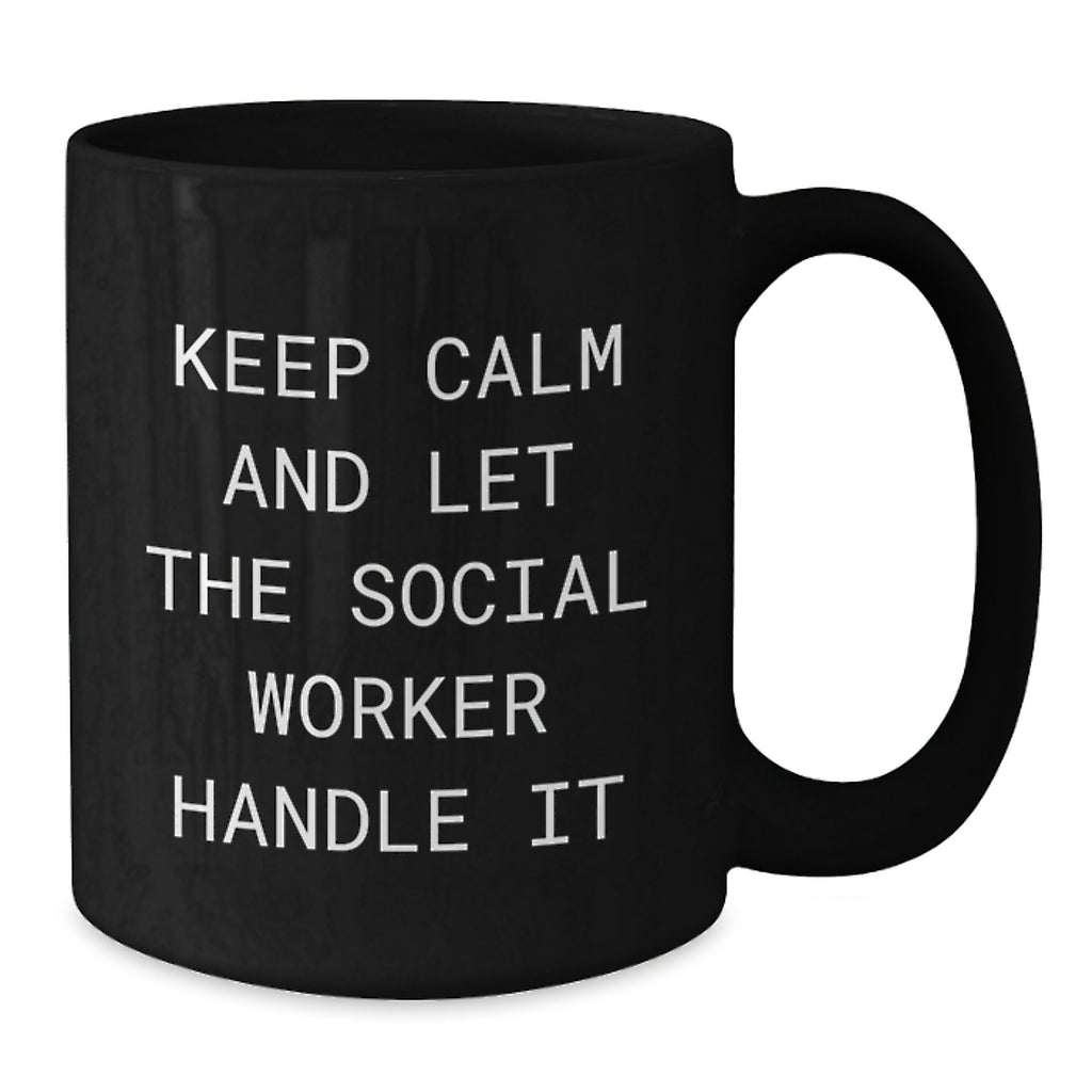 Keep Calm Social Worker Gifts, Funny Graduation Mugs for Men Women Friends, Black Coffee Mug from Coworkers Family, Perfect for Social Worker Day - Additional