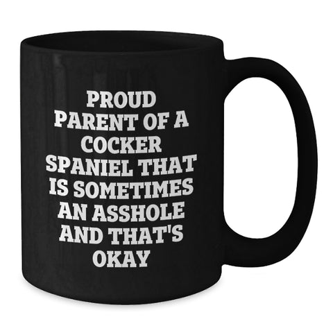 Image of Cocker Spaniel Dog Lovers, Proud Parents Unite! Funny Gifts for Friends, Family, and Coworkers, Black Coffee Mug, Graduation Unique Gifts from Men, Women, or Friends - Additional