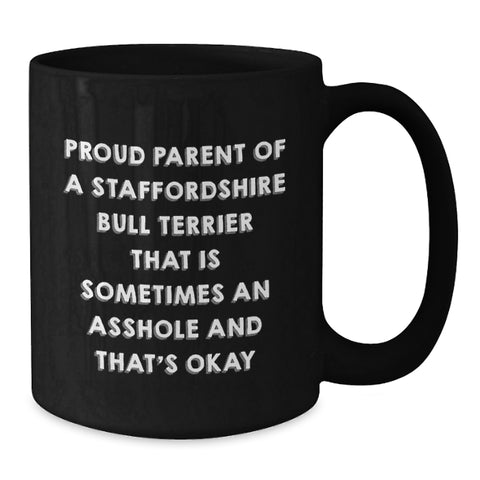 Image of Funny Staffordshire Bull Terrier Dog Gifts from Friends to Proud Parents, Graduation Unique Gifts, Black Coffee Mug for Men, Women, Family, and Coworkers - Additional