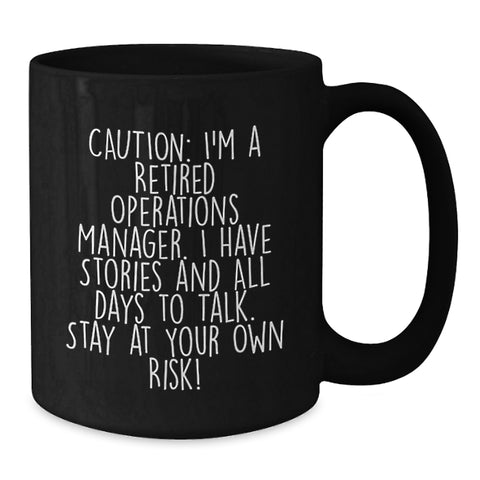 Image of Funny Quotes for Operations Manager Graduation Unique Gifts - Black Coffee Mug Gifts from Friends for Operations Managers - Additional
