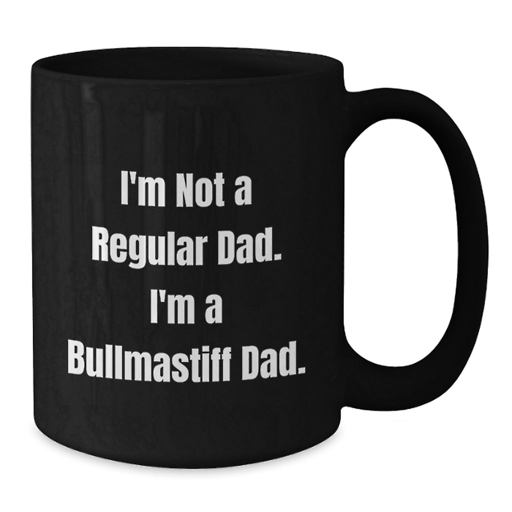 Funny Bullmastiff Dad Gifts from Men to Bullmastiff Dog Enthusiasts, Black Coffee Mug for Graduation Unique Gifts - Additional