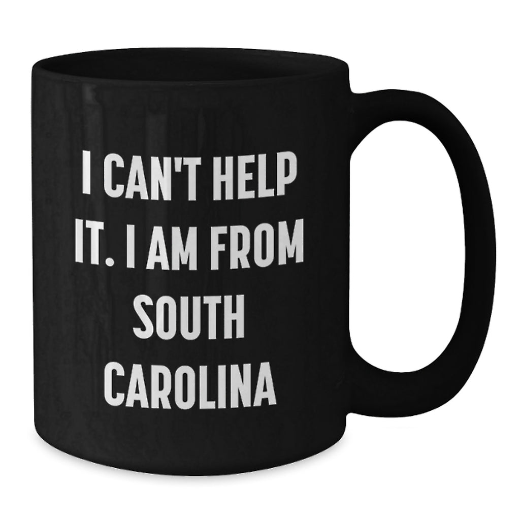 Funny Gifts from Friends and Family to South Carolinians, Unique Black Coffee Mug for Graduation - Additional