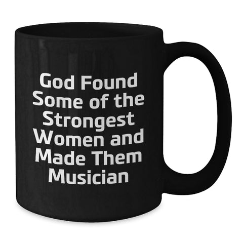 Image of Musician Gifts Funny Quotes Inspirational Black Coffee Mug for Graduation from Friends - Additional