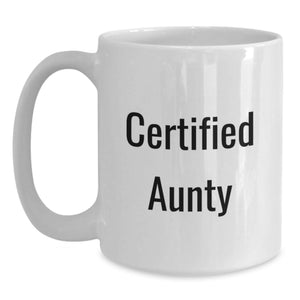 Funny Aunty Gifts from Friends - Birthday Unique Gifts for Aunty - White Coffee Mug with 'Certified Aunty' Quote, Gifts for Aunty, Aunty Mugs