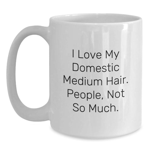 Image of Funny Domestic Medium Hair Cat Lover White Coffee Mug Valentine's Gifts for Friends from Men - Main