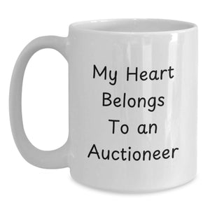 Funny Gifts from Friends for Auctioneer - White Coffee Mug for Men - 'My Heart Belongs To An Auctioneer', Perfect Birthday Unique Gifts