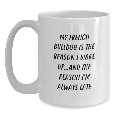 Image of French Bulldog Lovers Gifts from Family Friends Funny White Coffee Mugs, Valentine's Unique Presents for Him Her - Main