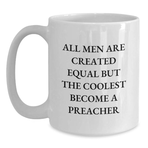 Image of Funny Preacher Gifts from Men, White Coffee Mug for Preacher, Unique Christmas Unique Gifts for Him - Main
