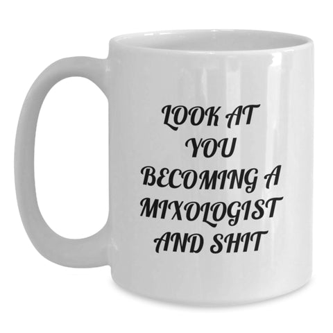 Image of Funny Mixologist Gifts from Friends for Mixologist Men, White Coffee Mug - 11oz or 15oz Capacity, Ceramic, Christmas Unique Gifts - Main