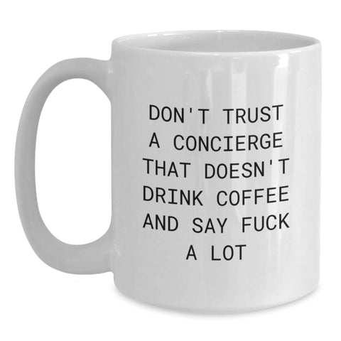 Image of Funny Concierge Gifts, White Coffee Mug, Valentine's Unique Gifts from Friends to Concierge - Main