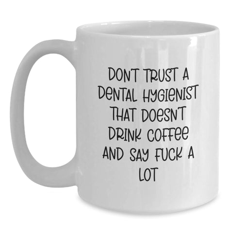 Image of Funny Dental Hygienist Gifts from Friends for Men Women Family - White Coffee Mug - Main