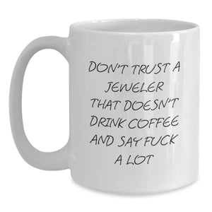 Funny Jeweler Gifts from Friends to Jeweler Men on Christmas Unique Gifts