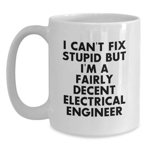 Funny Electrical Engineer White Coffee Mugs for Valentine's Gifts from Men to Women Friends or Family Members