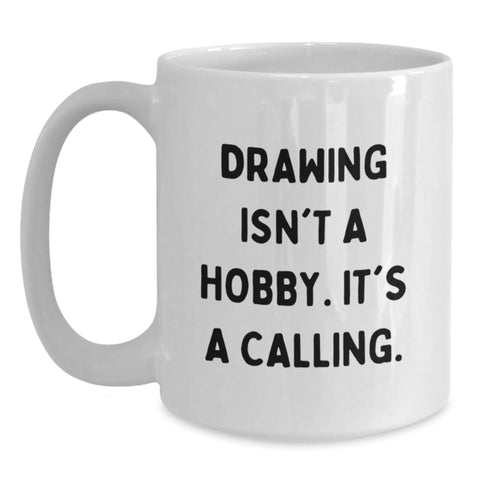 Image of Funny Drawing White Coffee Mug with Inspirational Quote Gifts for Men Women Friends Coworkers Family - Main