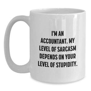 Funny Accountant Gifts from Friends - I'm An Accountant White Coffee Mug, Birthday Unique Gift Ideas, Cute Sarcasm Mug for Coworkers, Family, and Men, 11oz or 15oz Ceramic Mug
