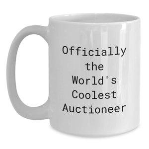 Funny Auctioneer Gifts from Friends for Men, Officially The World's Coolest Auctioneer White Coffee Mug