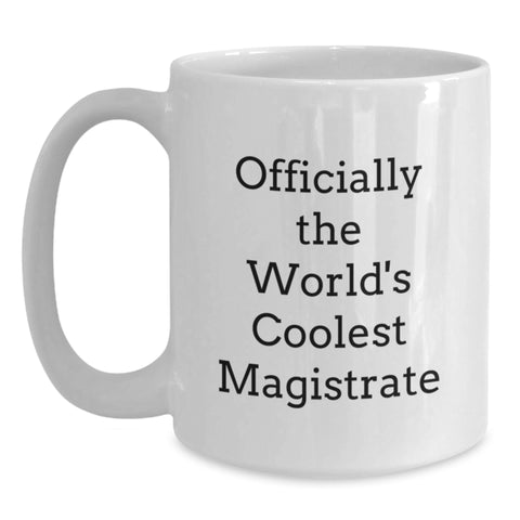 Image of Magistrate Lover Funny White Coffee Mug Gifts from Friends for Valentine's - Main