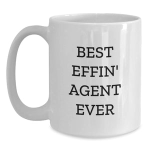 Funny Agent Gifts from Friends Unique White Coffee Mugs - Best Effin' Agent Ever Quote, Perfect Christmas Unique Agent Gifts for Agent