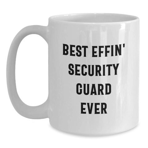 Image of Funny Gifts from Friends for Security Guard Best Effin' Quotes White Coffee Mugs, White Ceramic 11oz or 15oz Christmas Unique Presents for Security Guard Men, Women, Coworkers, Family - Main